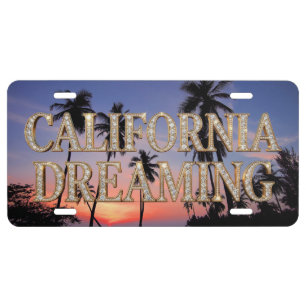 California Dreaming Aluminum License Plate