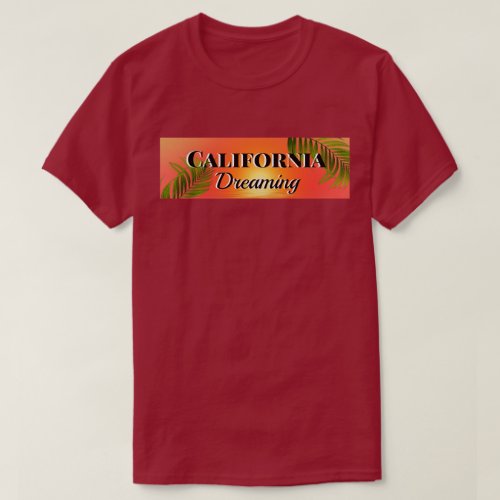 California Dreaming  Red  Unisex T_Shirt