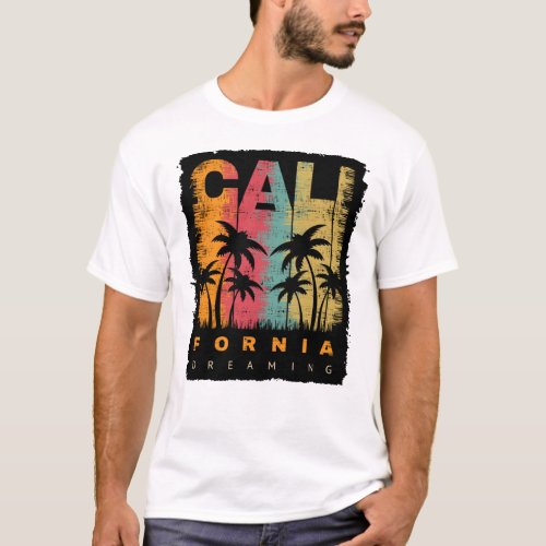 California Dreaming T_Shirt