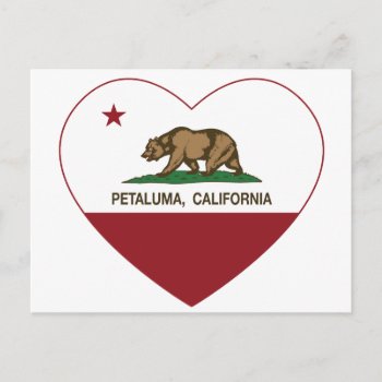 California Flag Petaluma Heart Postcard by LgTshirts at Zazzle