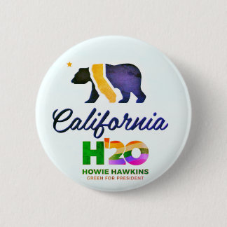 California for Howie Hawkins 2020 Button