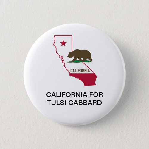 CALIFORNIA for TULSI GABBARD 2020 Button