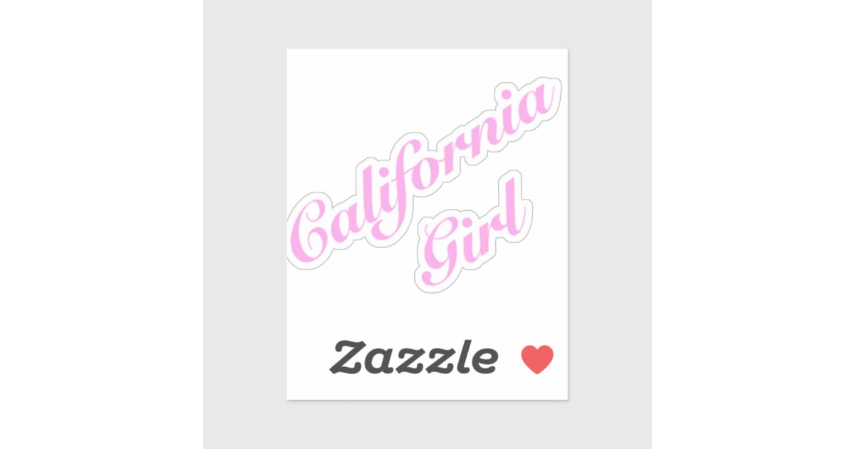 California Girl Sticker | Zazzle