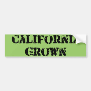 California Grown Bumper Sticker