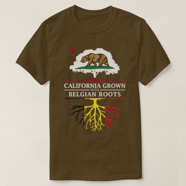 California Grown with Belgian Roots T-Shirt (Design Front)