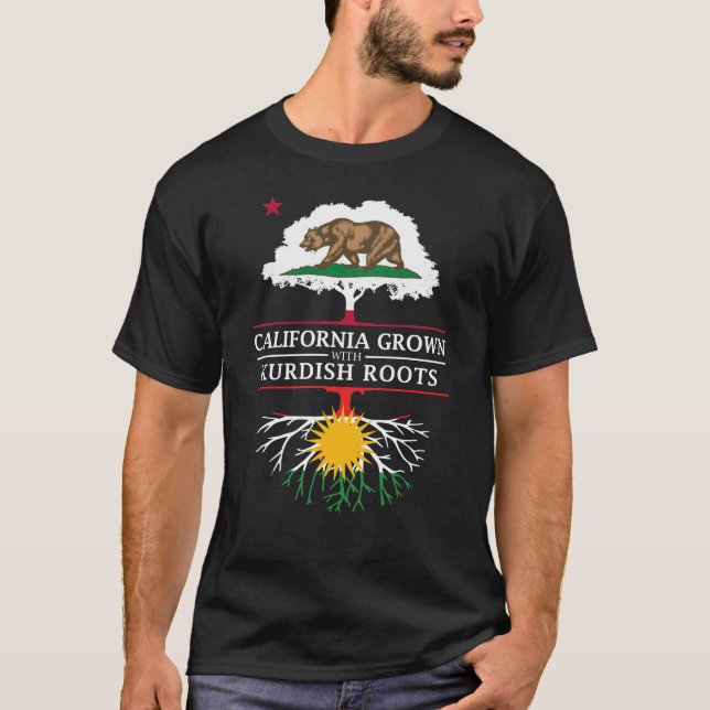 California Grown with Kurdish Roots T-Shirt (Front)