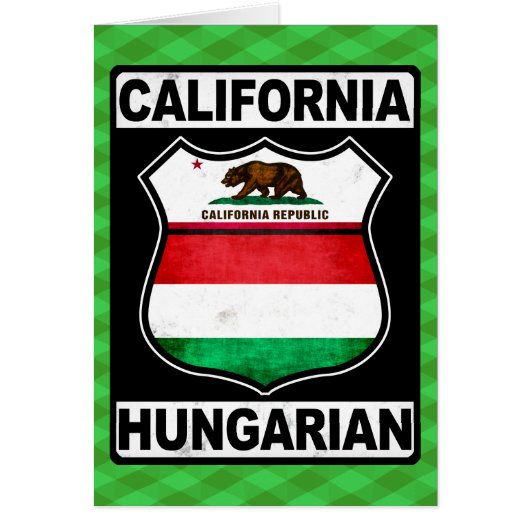 California Hungarian American (Front)