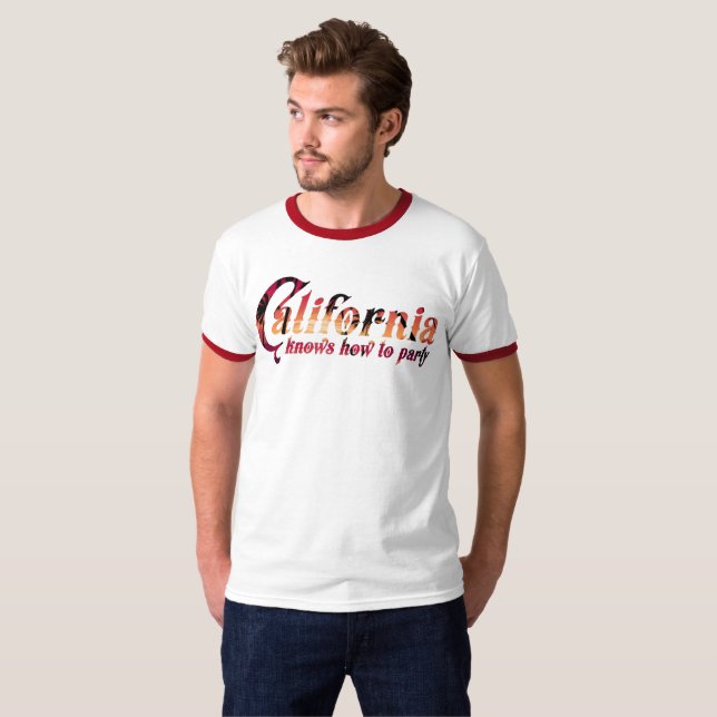 California Knows How to Party T-Shirt (Front Full)