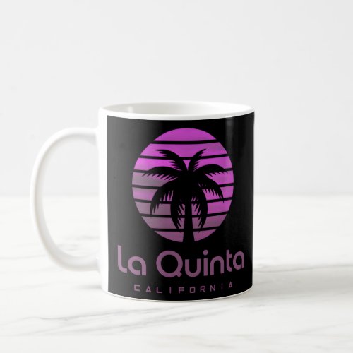 California La Quinta  Coffee Mug