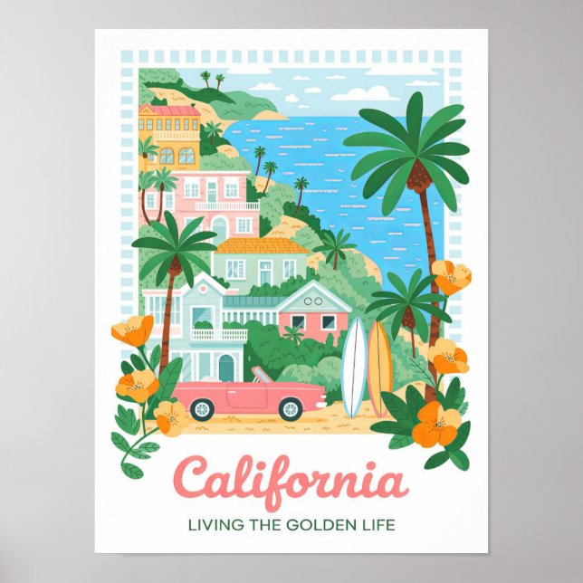 California Living the Golden Life Summer Travel Poster (Front)