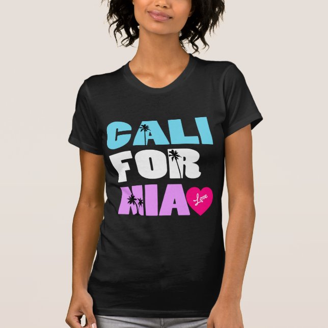 "California Love" Shirt (Front)