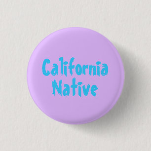 California Native Pinback Button