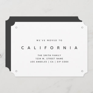 California New Home We've Moved  Announcement
