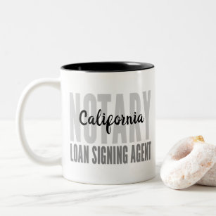 California Notary Loan Signing Agent Black Font Two-Tone Coffee Mug