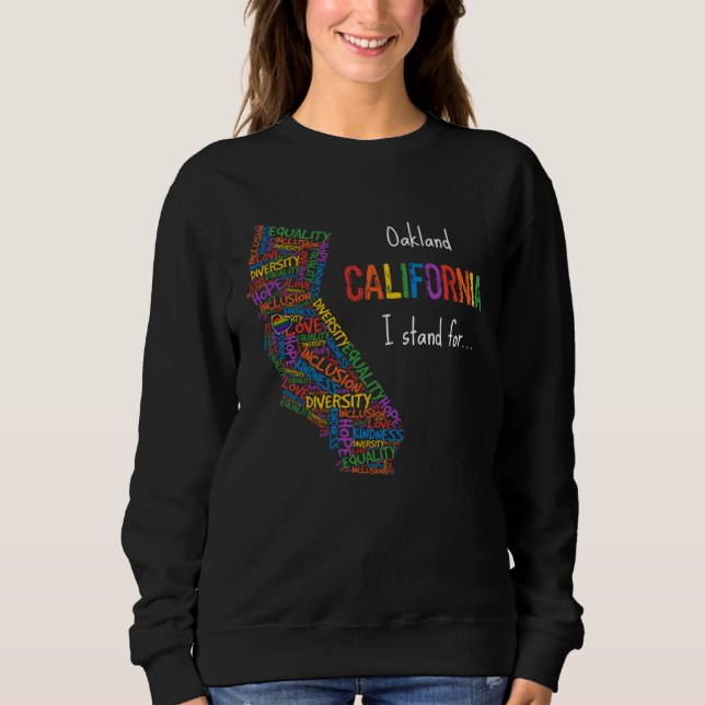 California Oakland Gay LGBTQ Pride Month Equality Sweatshirt (Front)