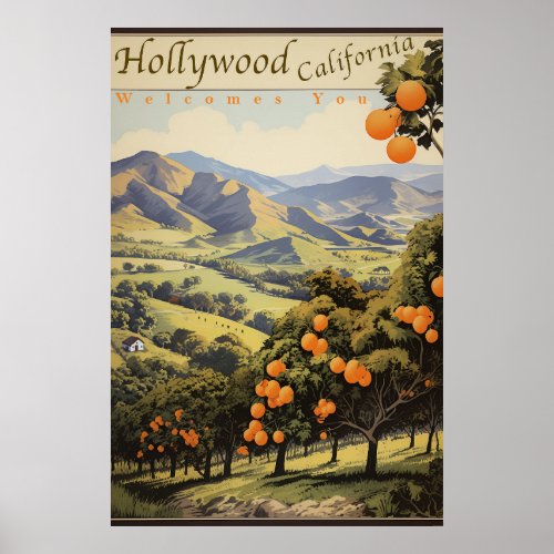 California Orange Groves _ Old Hollywood _ Travel  Poster