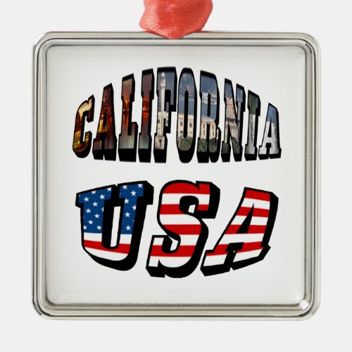California Picture and USA Flag Text Metal Ornament
