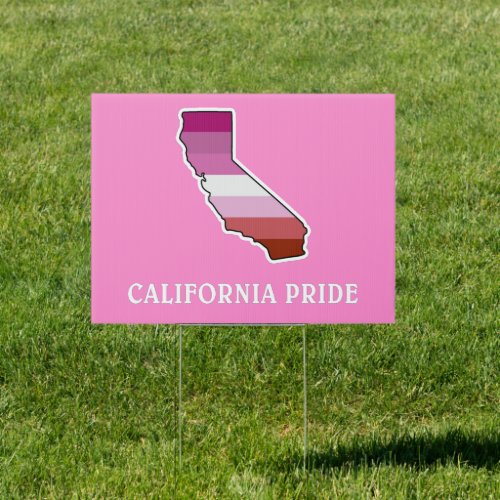 California Pride Lesbian Flag Colors _ Pink Sign
