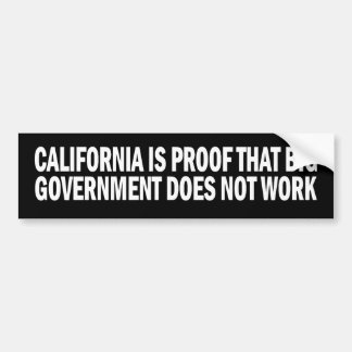California Proof Big Govt Doesnt Work Sticker