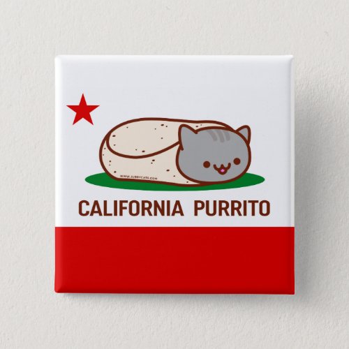 CALIFORNIA PURRITO _ Button _ Cat Burrito