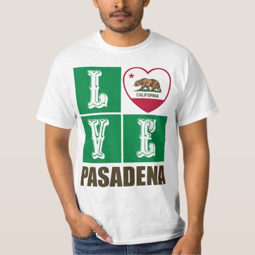 California Republic State Flag Heart Love Pasadena T-Shirt