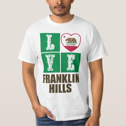California Republic State Flag Heart Love Franklin Hills T-Shirt