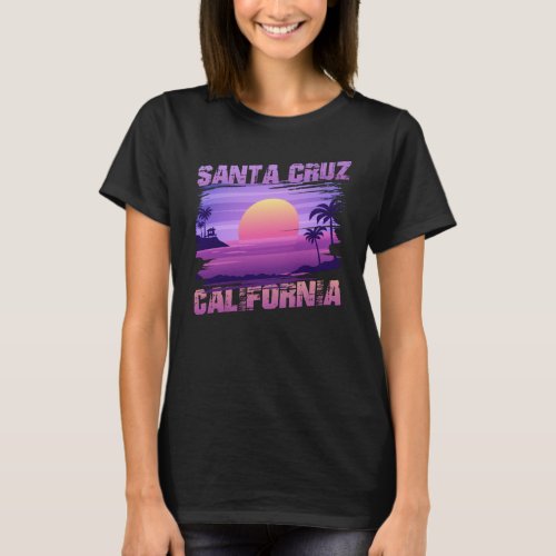 California Santa Cruz Oceanside Beach T_Shirt
