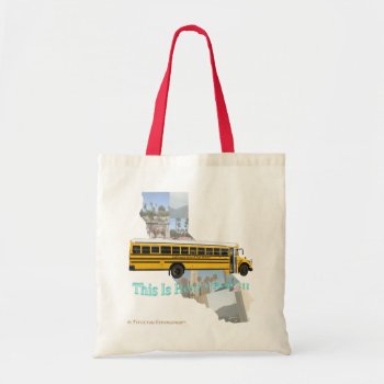 California School Bus Driver Tote Bag by Firecrackinmama at Zazzle
