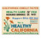 CALIFORNIA SINGLE PAYER, HEALTHY CALIFORNIA ACT