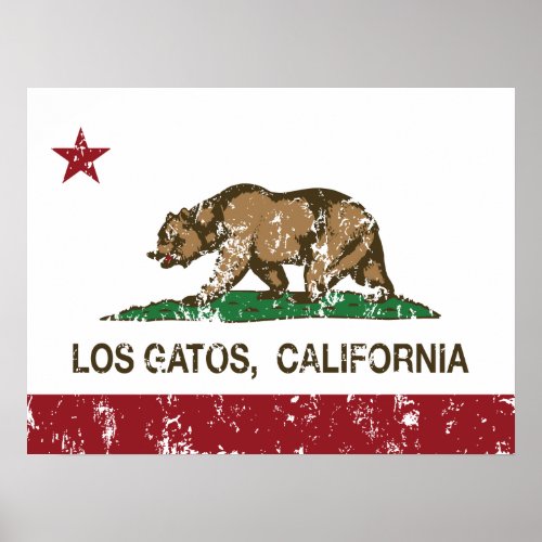 California State Flag Los Gatos Poster