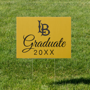 California State University Graduation Sign