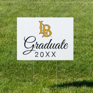 California State University Graduation Sign