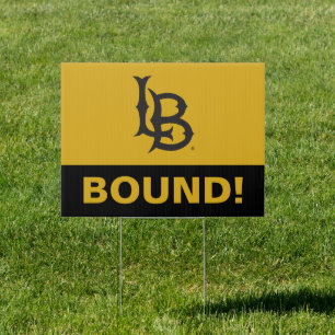 California State University Graduation Sign