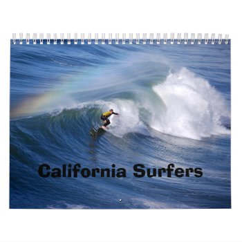 California Surfers Calendar by catherinesherman at Zazzle