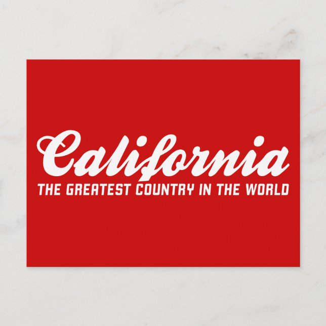 california the greatest country in the world postcard (Front)