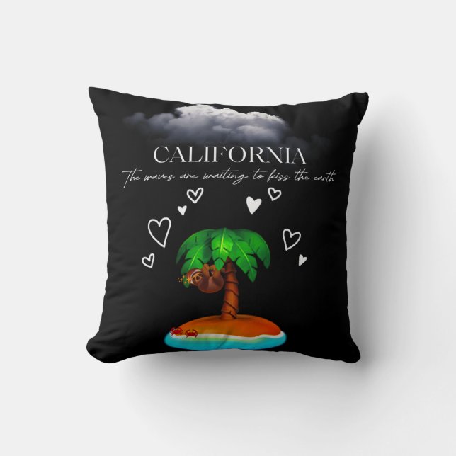 California, The Waves Are Waiting To Kiss The Eart Throw Pillow (Front)