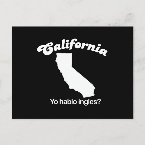 California _ Yo hablo ingles T_shirt Postcard