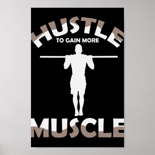 Calisthenics Ghetto Fitness Hustle to Gain Muscle Poster
