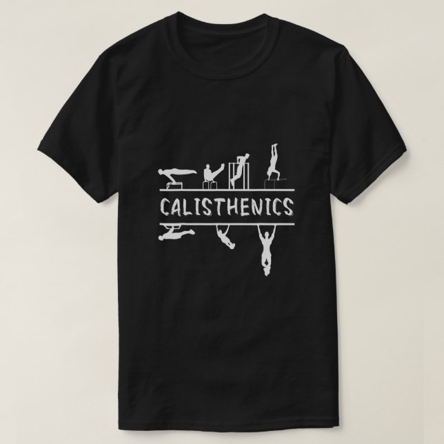 Calisthenics Street Workout Bodyweight Fitness Tra T-Shirt Zazzle