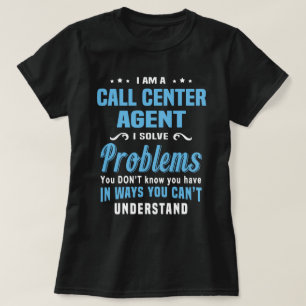 Call Center Agent T-Shirt