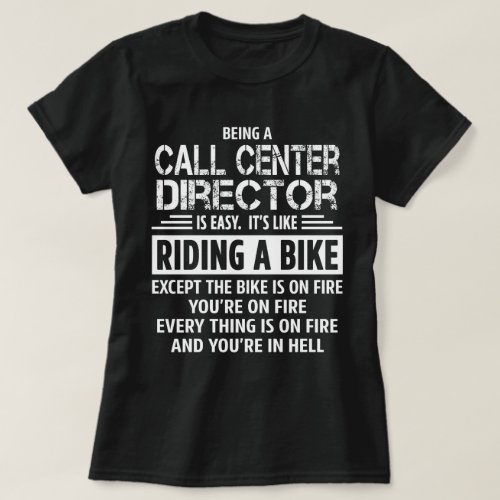 Call Center Director T_Shirt