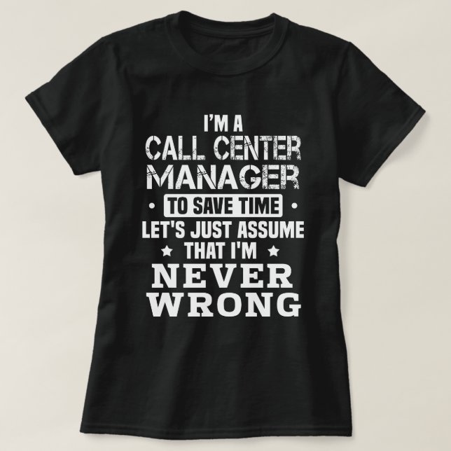 Call Center Manager T-Shirt (Design Front)