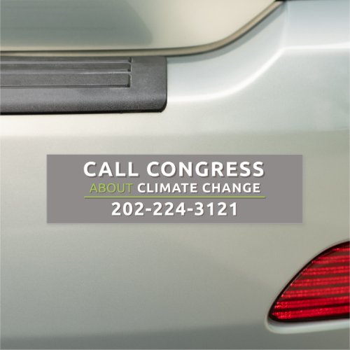 Call Congress About Climate Change Car Magnet