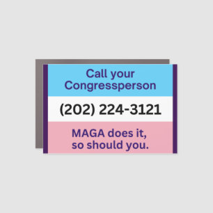 Call Congress MAGA Does Trans Ally Car Magnet