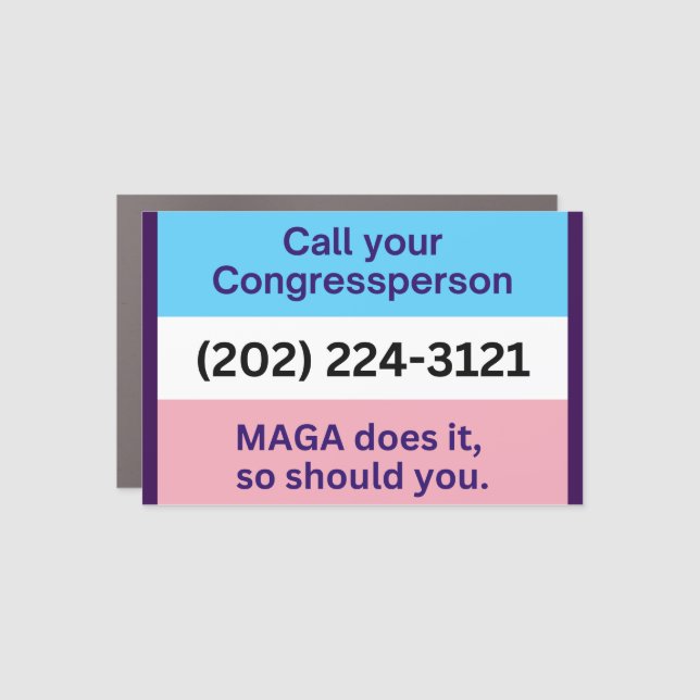 Call Congress MAGA Does Trans Ally Car Magnet (Front)