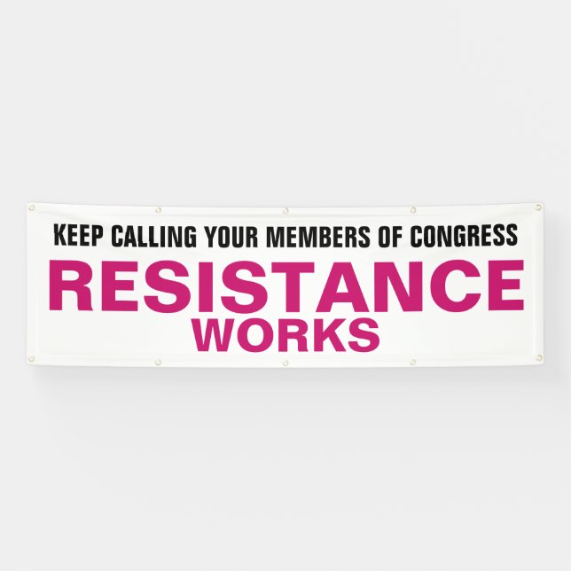 Call Congress Resistance Works Protest Banner (Horizontal)
