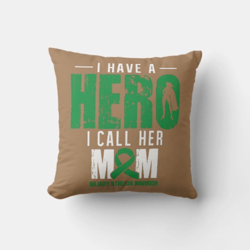 Call Her Mom Biliary Atresia Awareness Supporter Throw Pillow