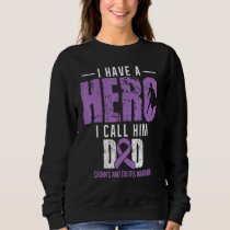 Call Him Dad Crohns And Colitis Awareness Supporte Sweatshirt