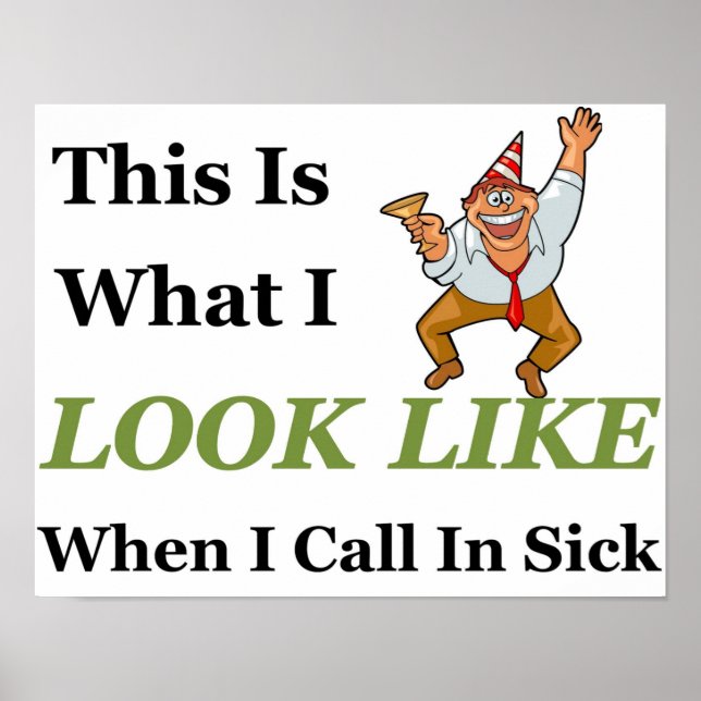 Call In Sick Full Poster (Front)