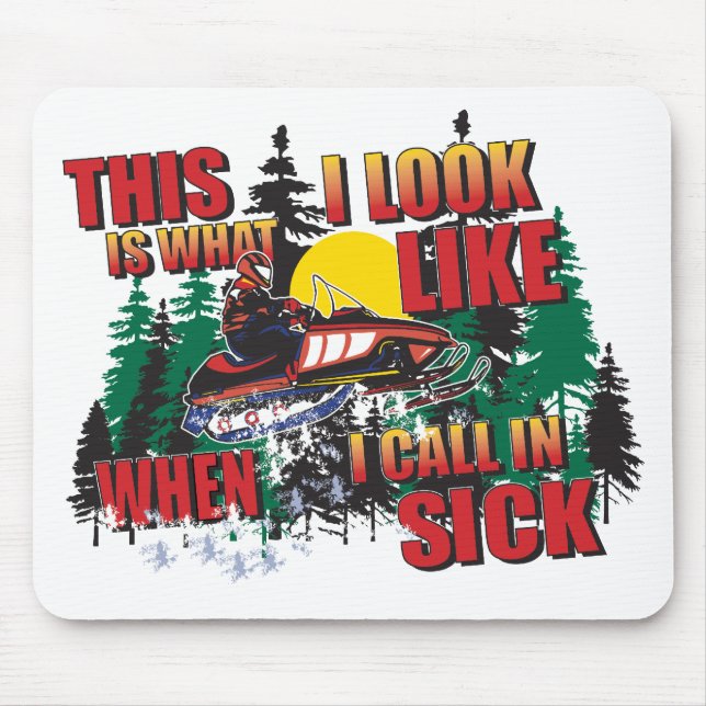 CALL-IN-SICK MOUSE PAD (Front)